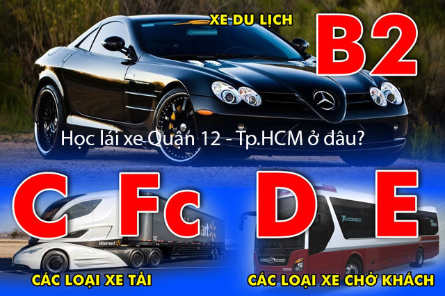 Địa điểm học lái xe Quận 12 – Tp. Hồ Chí Minh